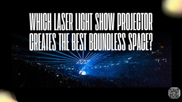Which Laser Light Show Projector Creates the Best Boundless Space?