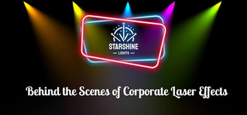 Behind the Scenes of Corporate Laser Effects