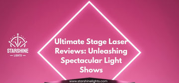 Ultimate Stage Laser Reviews: Unleashing Spectacular Light Shows