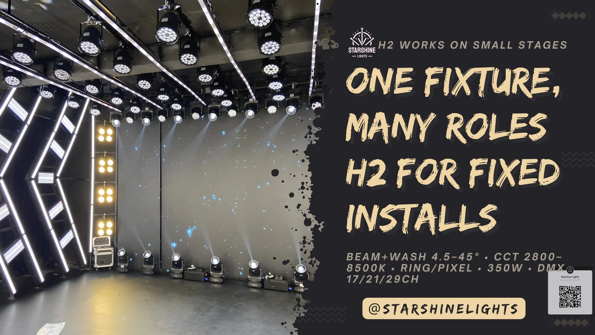 H2 moving head stage light for fixed installs—beam & wash (4.5–45° zoom), CCT 2800–8500K, ring/pixel effects, 350W, DMX 17/21/29ch.