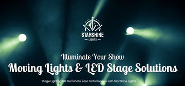 Illuminate Your Show: Must-Have Moving Lights & LED Stage Solutions