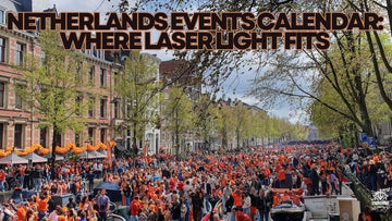 Netherlands Events Calendar: Where Laser Light Fits