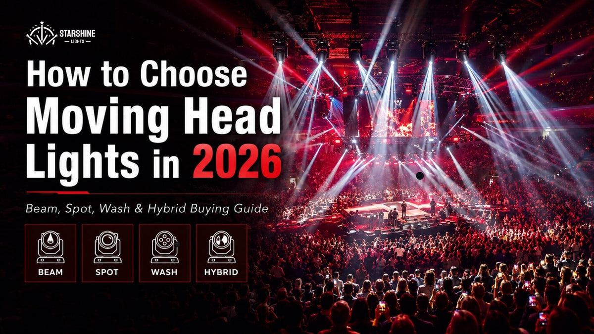 How to Choose Moving Head Lights: Beam, Spot, Wash & Hybrid