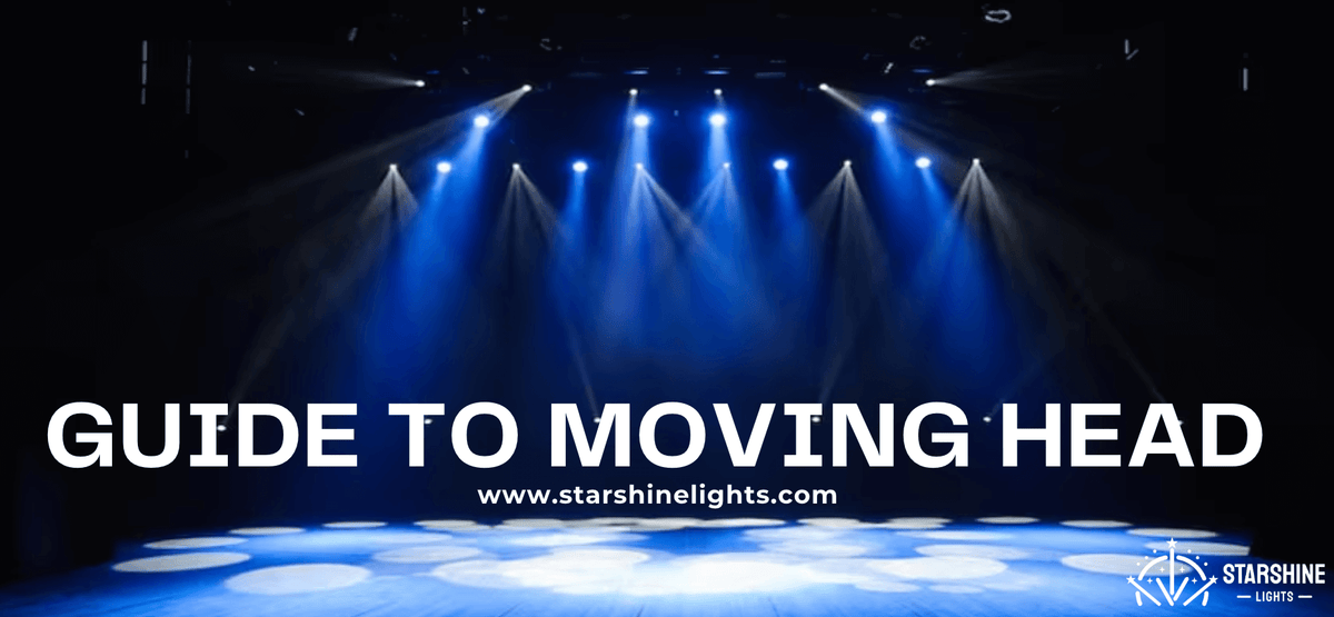 Ultimate Guide to Moving Head Lights: Types, Features & Best Picks!