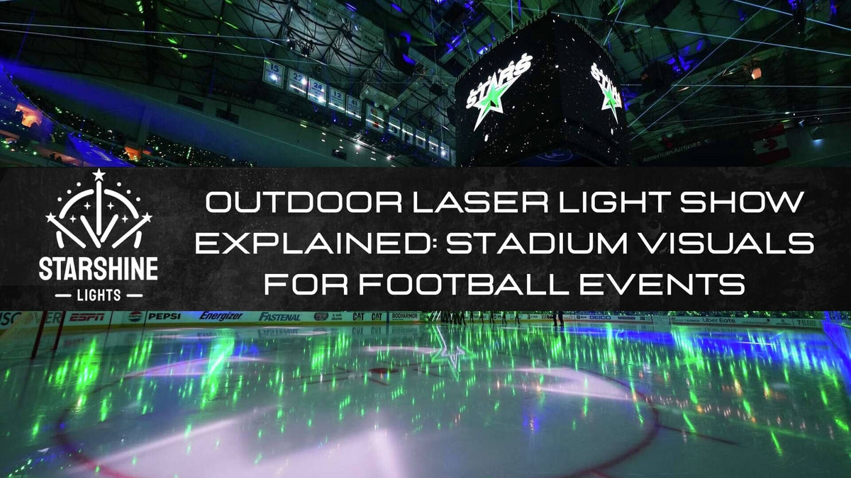 Outdoor Laser Light Show Explained: Stadium Visuals for Football Events