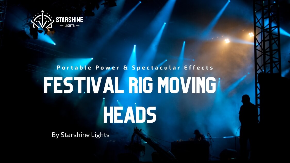 Pro Moving Heads for Festival Rigs