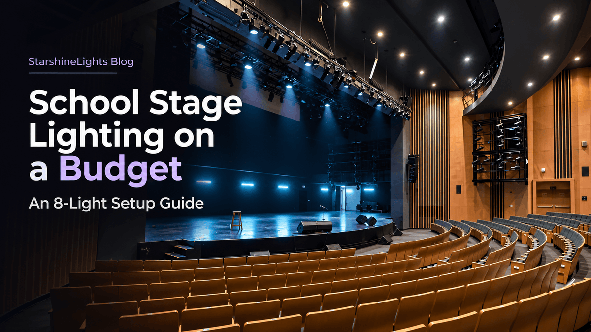 School Stage Lighting on a Budget: An 8-Light Setup Guide