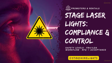 stage laser lights compliance – FB4 ILDA workflow, safety levels, RFQ to acceptance for promoters